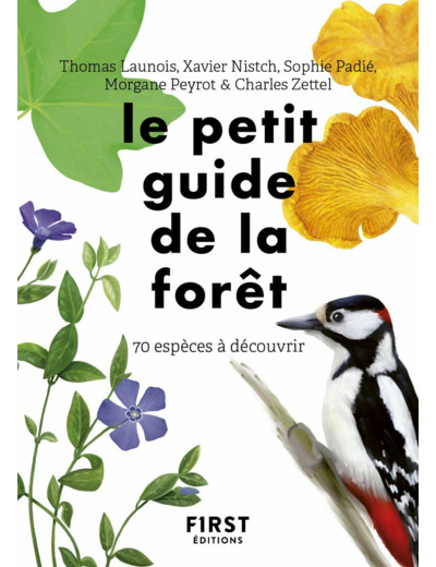 LE PETIT GUIDE D'OBSERVATION DE LA FORET