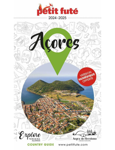 GUIDE ACORES 2024-2025 PETIT FUTE