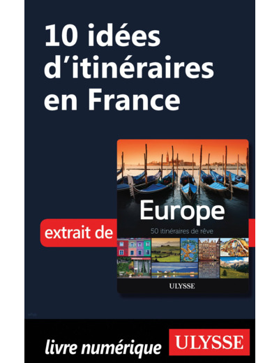 EUROPE - 50 ITINERAIRES DE REVE