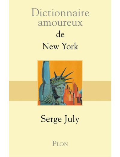 DICTIONNAIRE AMOUREUX DE NEW YORK