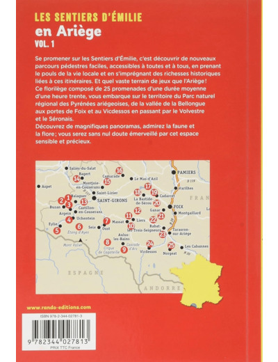 LES SENTIERS D'EMILIE EN ARIEGE VOL. 1 - 25 PROMENADES DANS LE PARC NATUREL REGIONAL DES PYRENEES AR