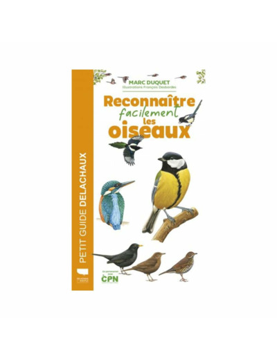 RECONNAITRE FACILEMENT LES OISEAUX