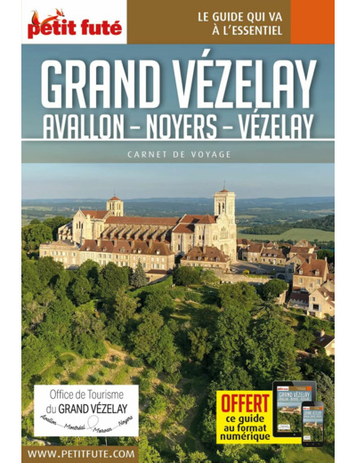 GUIDE GRAND VEZELAY 2023/2024 CARNET PETIT FUTE
