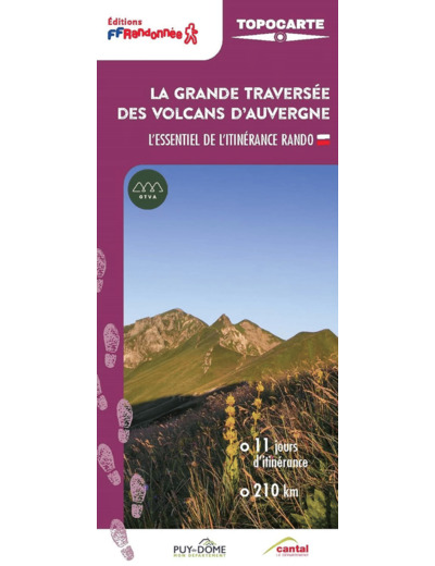 LA GRANDE TRAVERSEE DES VOLCANS D'AUVERGNE