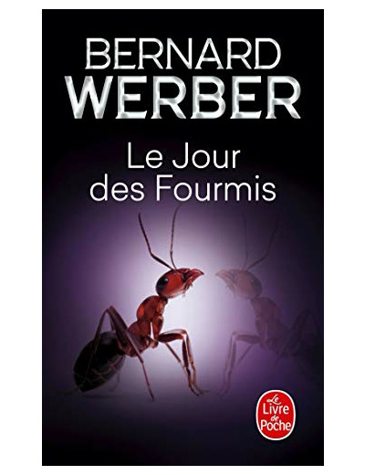 LE JOUR DES FOURMIS (LES FOURMIS, TOME 2)
