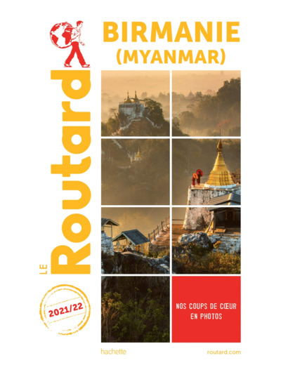 GUIDE DU ROUTARD BIRMANIE 2021/22