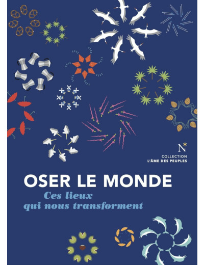 OSER LE MONDE