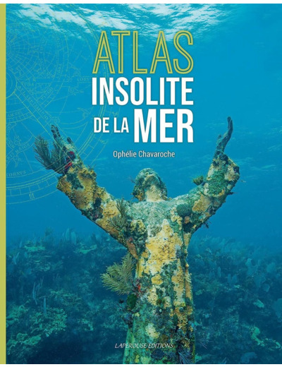 ATLAS INSOLITE DE LA MER RETREF