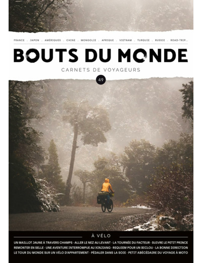 BOUTS DU MONDE 49 : A VELO