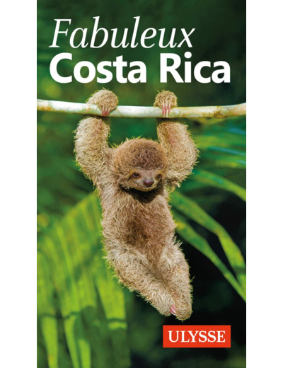 FABULEUX COSTA RICA
