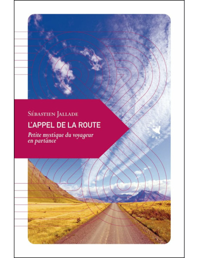 L'APPEL DE LA ROUTE