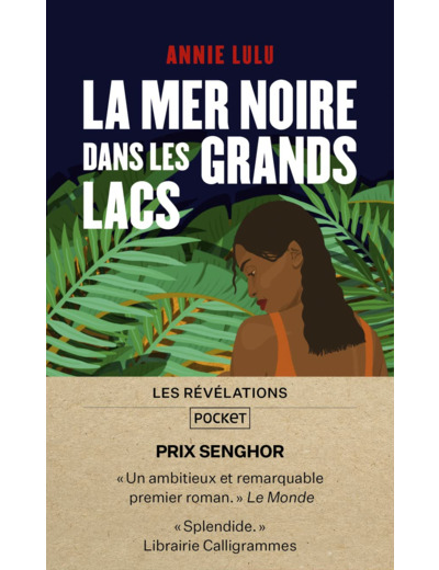 LA MER NOIRE DANS LES GRANDS LACS