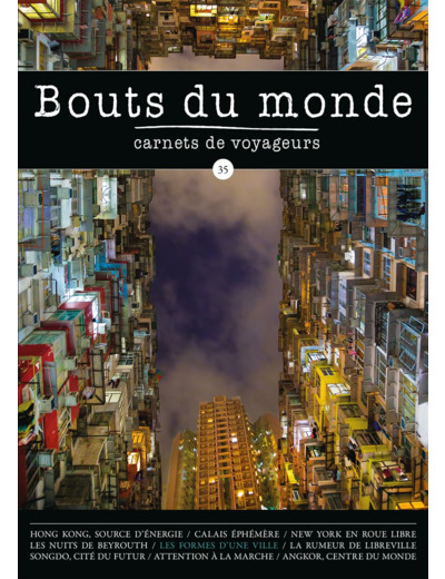 BOUTS DU MONDE 35 : LES VILLES