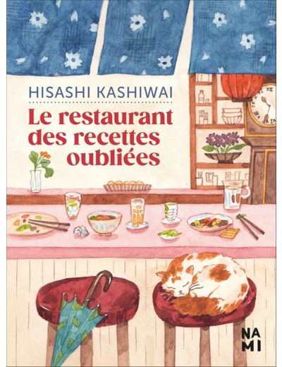 LE RESTAURANT DES RECETTES OUBLIEES - VOL01 - EDITION BROCHEE