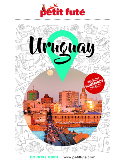 GUIDE URUGUAY 2023/2024 PETIT FUTE