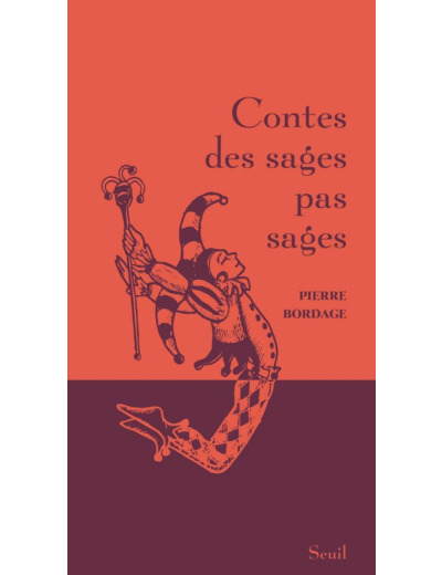 CONTES DES SAGES PAS SAGES