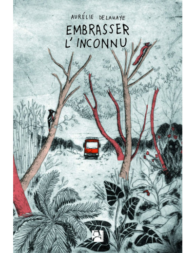 EMBRASSER L'INCONNU