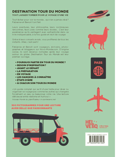 DESTINATION TOUR DU MONDE - TOUT LAISSER TOMBER POUR LE VOYAGE D'UNE VIE