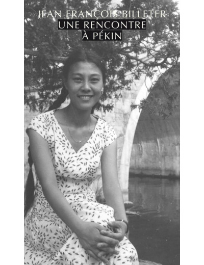 UNE RENCONTRE A PEKIN