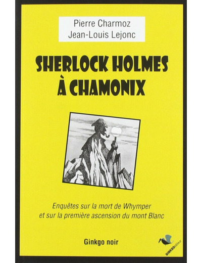 SHERLOCK HOLMES A CHAMONIX