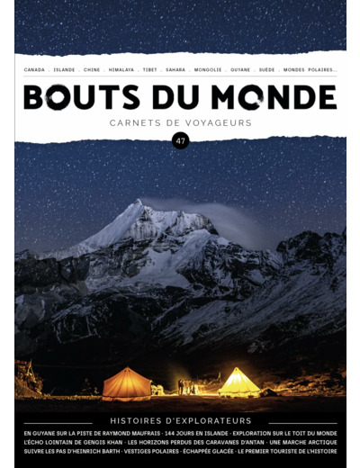 BOUTS DU MONDE 47 : EXPLORATEURS