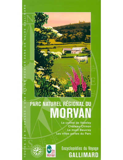 PARC NATUREL REGIONAL DU MORVAN - COLLINE DE VEZELAY, AVALON, LAC DES SETTONS, MONT BEUVRAY, AUTUN