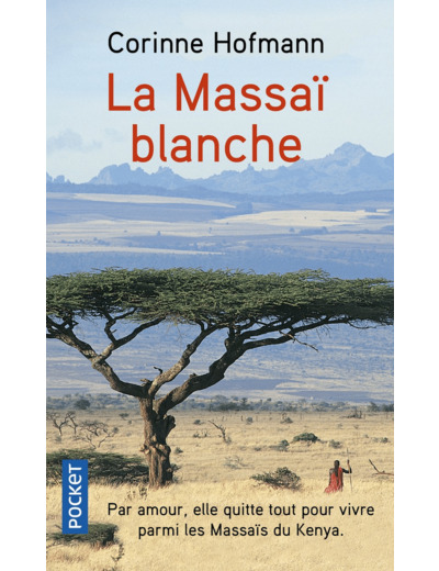 LA MASSAI BLANCHE