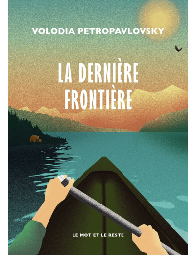 LA DERNIERE FRONTIERE