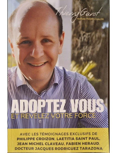 Adoptez vous et révélez votre force