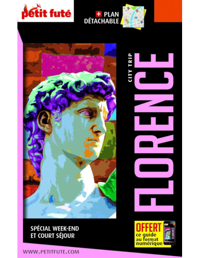GUIDE FLORENCE 2023-2024 CITY TRIP PETIT FUTE
