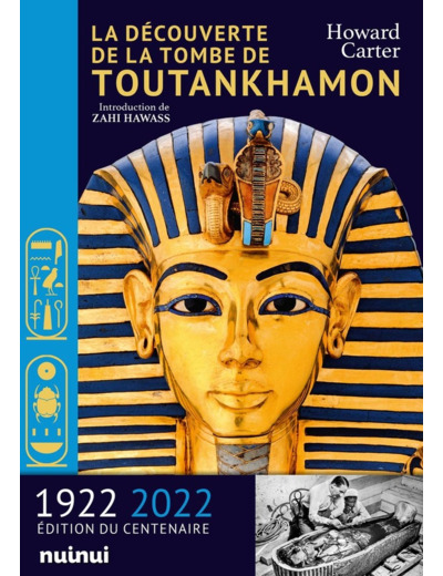 La Découverte de la tombe de Toutankhamon