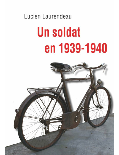 UN SOLDAT EN 1939-1940