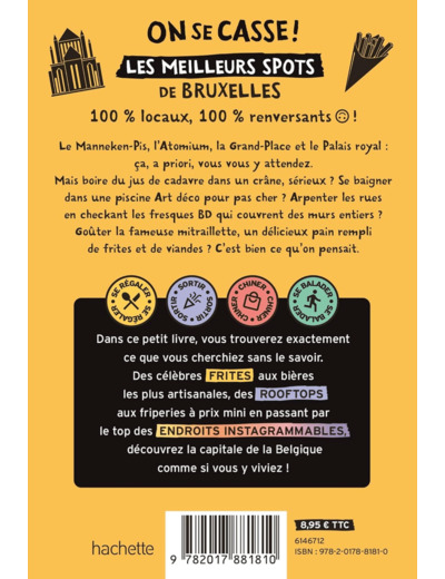 ON SE CASSE ! LES MEILLEURS SPOTS A BRUXELLES
