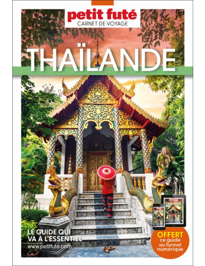 GUIDE THAILANDE 2024 CARNET PETIT FUTE
