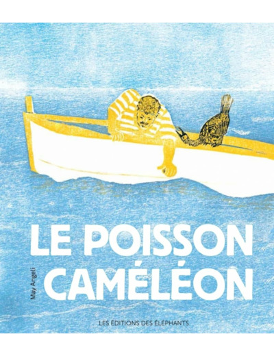LE POISSON CAMELEON