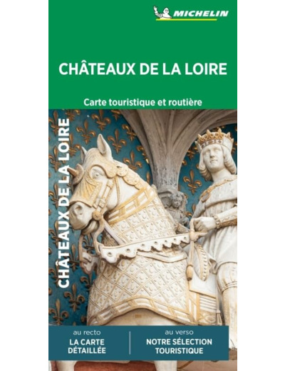 CARTE ROUTIERE & TOURISTIQUE CHATEAUX DE LA LOIRE