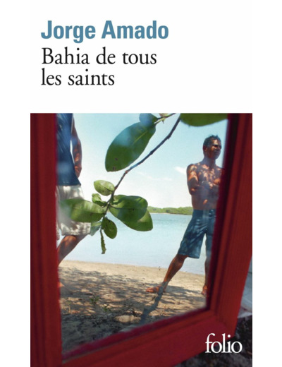 BAHIA DE TOUS LES SAINTS