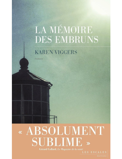 LA MEMOIRE DES EMBRUNS