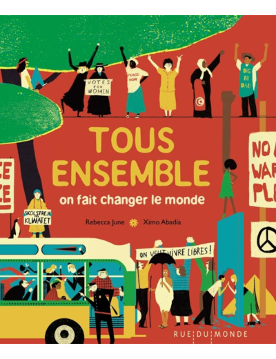 TOUS ENSEMBLE - ON FAIT CHANGER LE MONDE