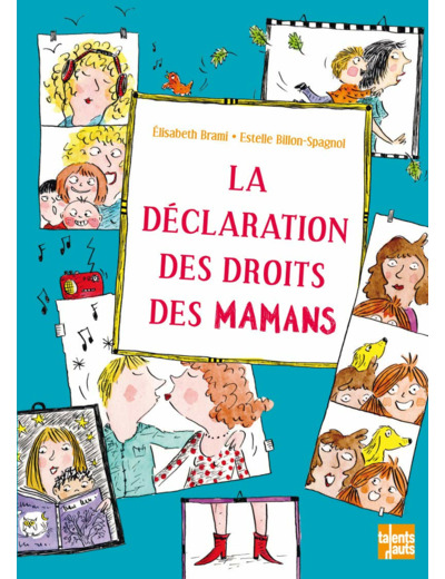 LA DECLARATION DES DROITS DES MAMANS