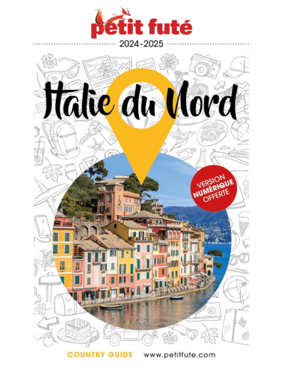 GUIDE ITALIE DU NORD 2023/2024 PETIT FUTE