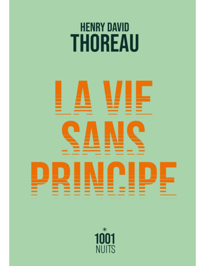 LA VIE SANS PRINCIPE