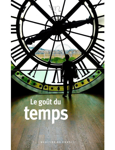 LE GOUT DU TEMPS