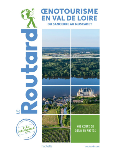 OENOTOURISME EN VAL DE LOIRE