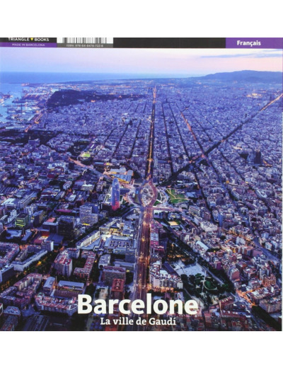 BARCELONE, LA VILLE DE GAUDI RETREF