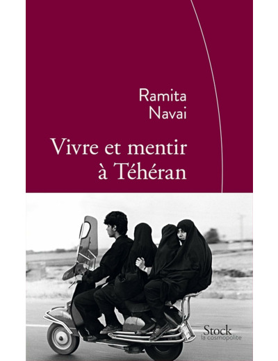 VIVRE ET MENTIR A TEHERAN