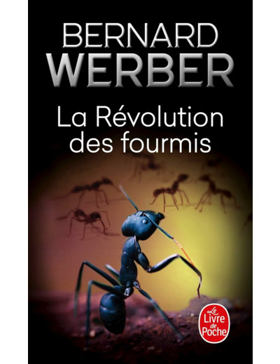 LA REVOLUTION DES FOURMIS (LES FOURMIS, TOME 3)