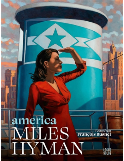 AMERICA - MILES HYMAN