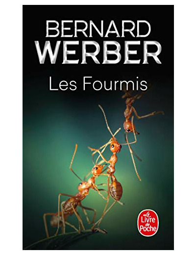 LES FOURMIS (LES FOURMIS, TOME 1)