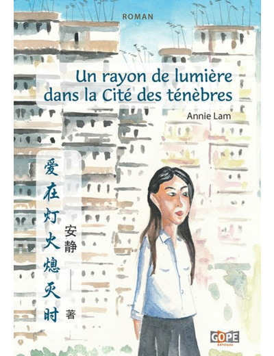 UN RAYON DE LUMIERE DANS LA CITE DES TENEBRES - TEXTE FRANCAIS-CHINOIS